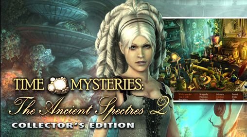 download Time mysteries 2: The ancient spectres apk